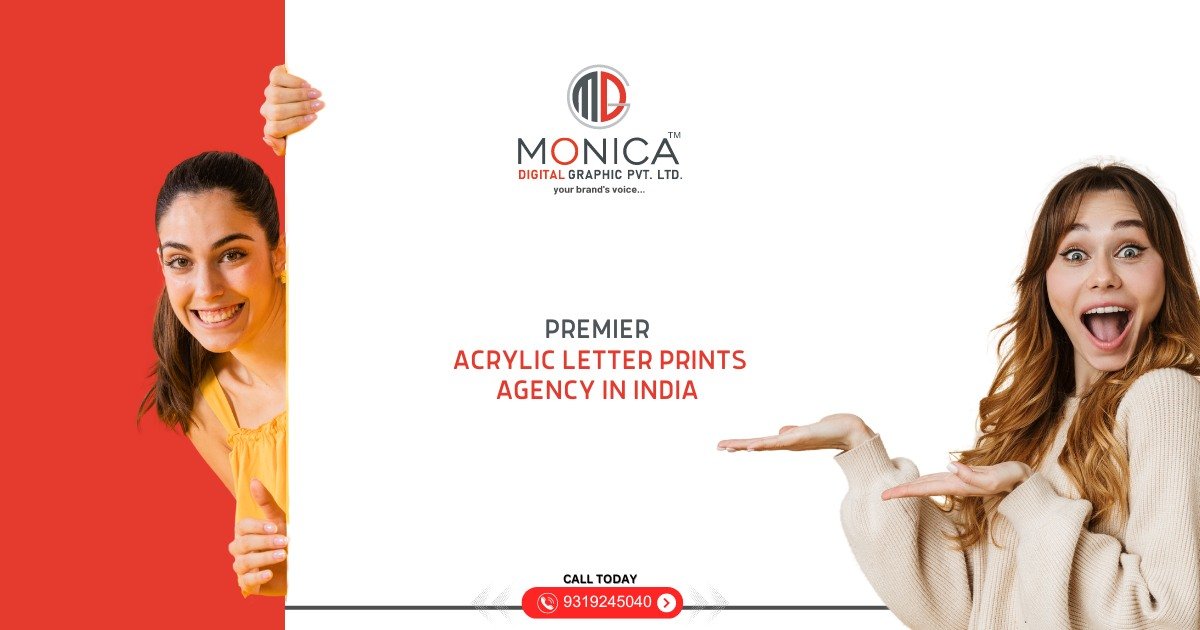 Premier Acrylic Letter Prints Agency in India