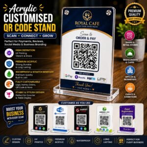 Promotional infographic for acrylic customised QR code stands, showing a clear acrylic stand with a QR code and features list (UV printing, premium acrylic, waterproof, fully customizable) and sample designs for shops, restaurants, offices, and events.