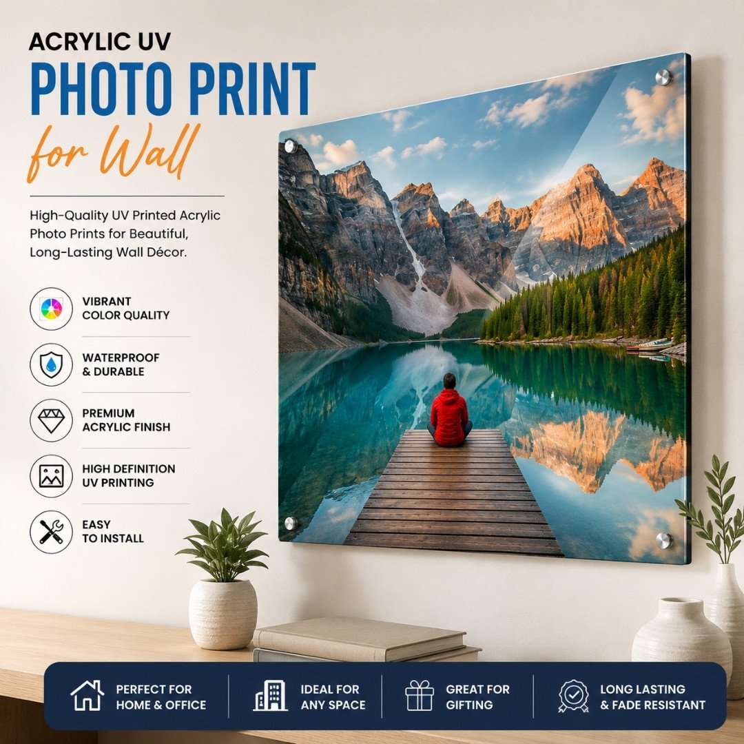 Advertisement for acrylic UV photo prints for wall, showing a person in a red jacket on a dock facing a mountain lake; left side lists benefits, and a blue bottom bar highlights home/office use, any space, gifting, and fade resistance.