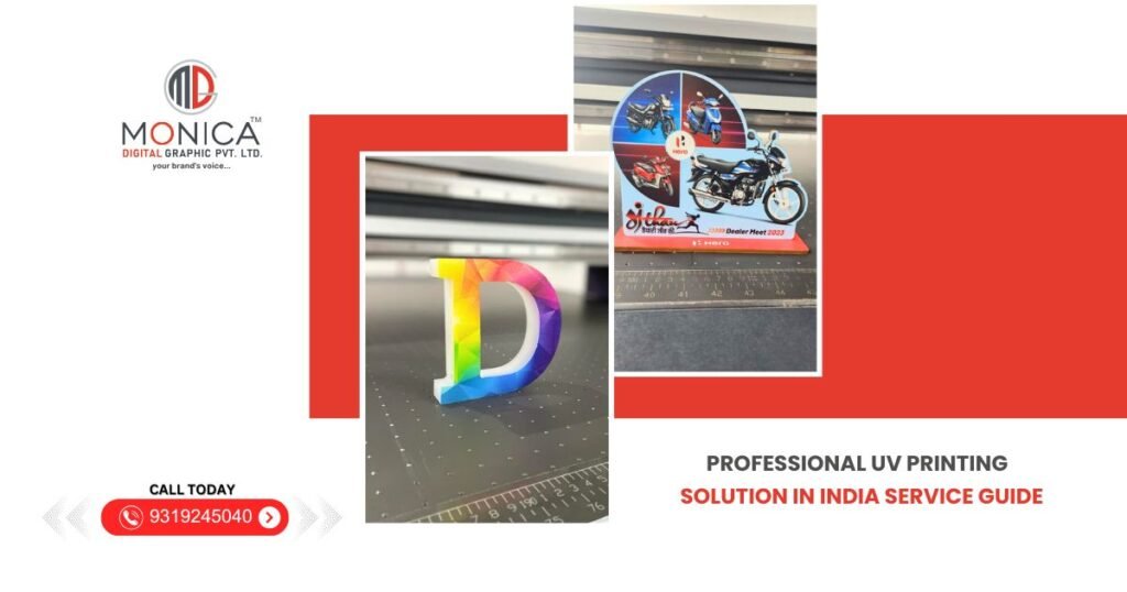 MONICA DIGITAL - Professional UV Printing Solution in India Service Guide