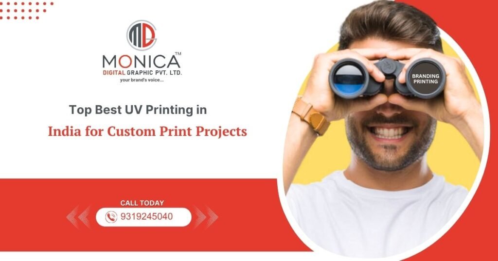 Top Best UV Printing in India for Custom Print Projects