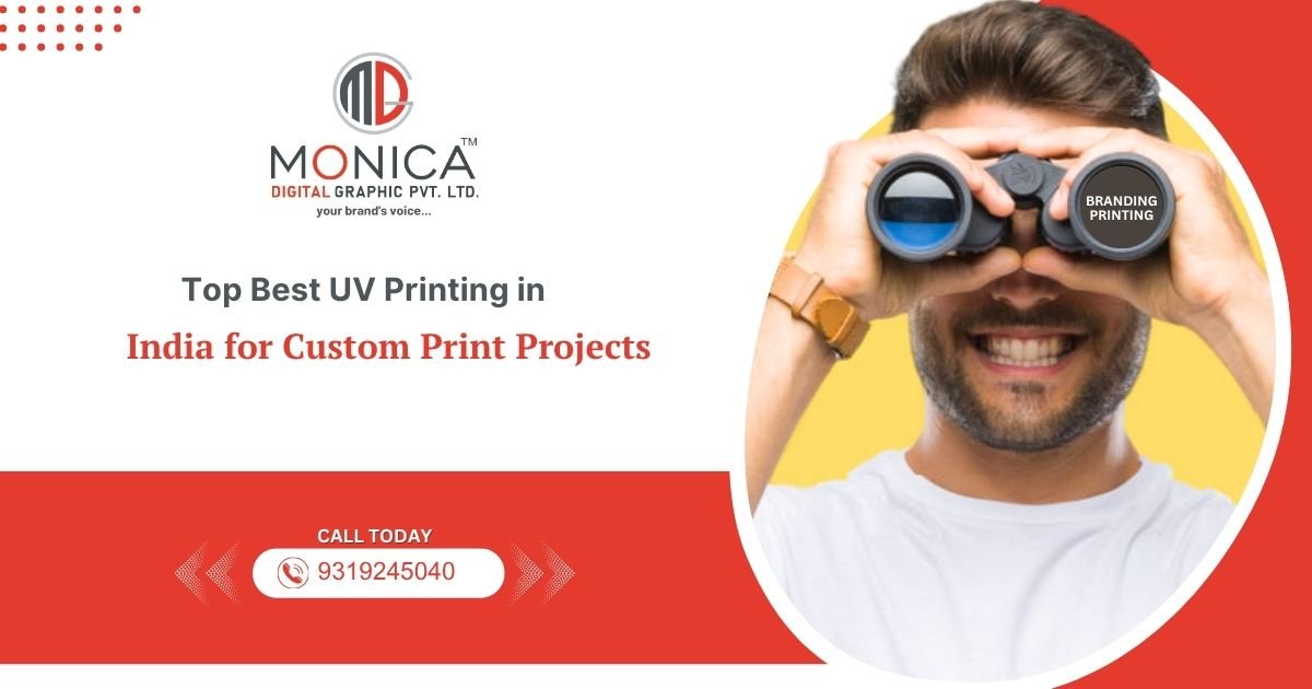 Top Best UV Printing in India for Custom Print Projects