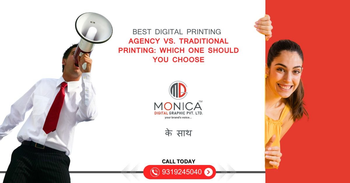 Best Digital Printing Agency vs. Traditional Printing: Which One Should You Choose